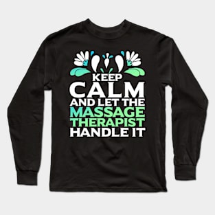 Massage Therapist Physiotherapist Long Sleeve T-Shirt